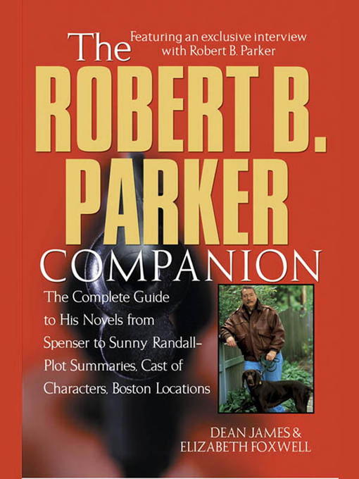 Title details for The Robert B. Parker Companion by Dean James - Available